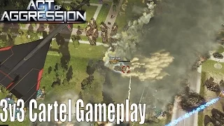 Act Of Aggression - Cartel 3v3 Gameplay