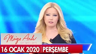 Müge Anlı ile Tatlı Sert 16 Ocak 2020 - Tek Parça