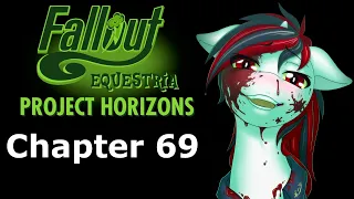 Fallout Equestria Project Horizons - Chapter 69