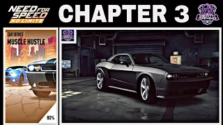 NFS NO LIMITS | CAR SERIES - MUSCLE HUSTLE | CHAPTER 3 DODGE CHALLENGER SRT8