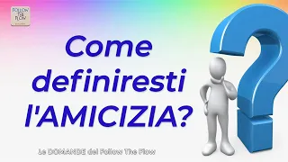 Come definiresti l'AMICIZIA? - Daniele Penna Risponde