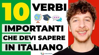 10 Verbi Italiani Che Devi Sapere (Sub ITA) | Imparare l’Italiano