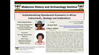 Makerere History Seminar – Prof Howard Stein – 28th April 2023