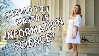 should you study information science?? (what is it?) | university of michigan school of information