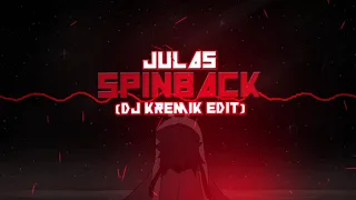 Julas - Spinback (KreMik Edit) 2019