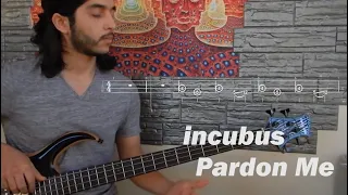 Incubus - Pardon Me (Bass cover with TABS in video!)