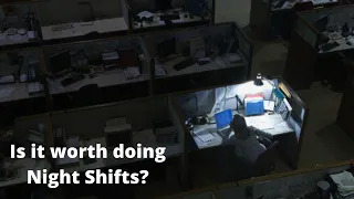 Is it worth doing night shifts? | Manohar Batra