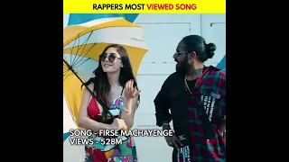 RAPPERS MOST VIEWED SONG | EMIWAY BANTAI, RAFTAAR, HONEY SINGH