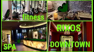 RIXOS DOWNTOWN / SPA & FITNESS