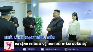 Nhà lãnh đạo Triều Tiên ra lệnh phóng vệ tinh do thám quân sự - Tin thế giới - VNEWS