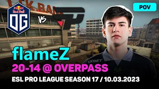 CSGO POV OG flameZ (20-14) vs paiN (OVERPASS) @ ESL Pro League Season 17 / Mar 10, 2023