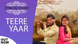 TEERE YAAR ( Lyrical Video | Lovepreet Feat Vicky Deep | New Punjabi Song 2021 @punjabisongs2021.