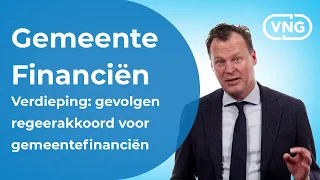 Gevolgen Regeerakkoord voor Gemeentefinanciën - Verdieping Gemeentefinanciën