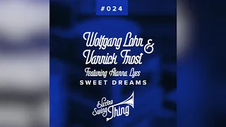 Wolfgang Lohr & Varrick Frost feat. Alanna Lyes - Sweet Dreams (Club Mix)