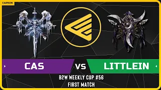 WC3 - B2W Weekly Cup #56 - First Match: [UD] Cas vs LittleIn [NE]