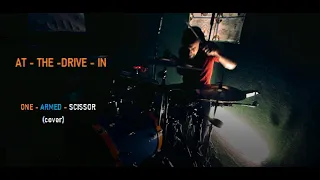 At the drive in - one armed scissor (DRUM COVER)  | Lo-Fi Drums