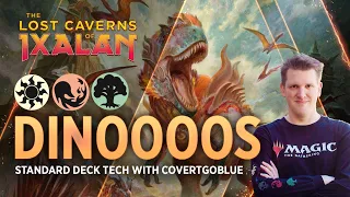 The Lost Caverns of Ixalan - DINOOOOS | Naya Deck Tech with CovertGoBlue | MTG Arena