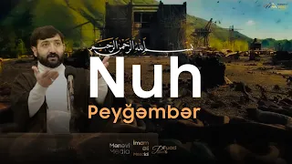 Fuad Pənahlı - "Nuh peyğəmbər (ə)" - 2023 ( Allah islamic prophet Muhammad ﷺ Ahlibayt Quran  )