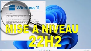 Passer Windows 11 de 21H2 à 22H2 très facilement