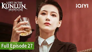 Lost In The KunLun Mountains | Episode 27 | iQIYI Philippines