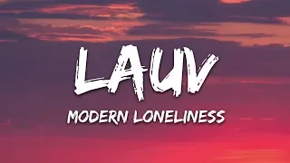 Lauv - Modern Loneliness (Lyrics)