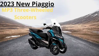 2023 New #Piaggio MP3 Three Wheeled Scooters