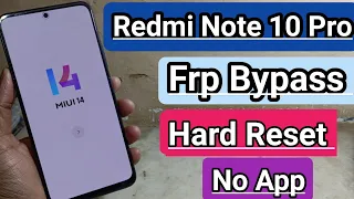 Redmi Note 10 Pro Hard Reset & Frp Bypass 2024 | Redmi Note 10 Pro M2101K6G Google Lock Bypass