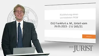 Rückholung eines vermieteten PKWs - OLG Frankfurt am Main, Urteil vom 26.05.2023