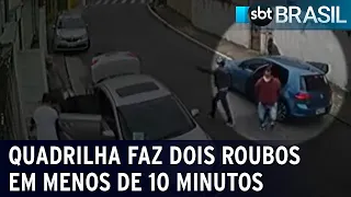 Câmeras flagram quadrilha cometendo dois roubos em menos de 10 minutos | SBT Brasil (10/05/22)