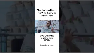 Charles Hoskinson on why Cardano is different