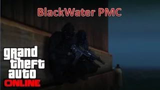 GTA 5 Private Military Crew Recruitment - BlackWater PMC ( PS4 )
