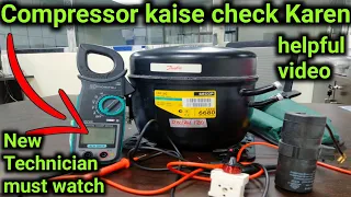 compressor check kaise karte ha || compressor grounded test || compressor check karne ka tarika