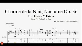 Jose Ferrer Y Esteve - Charme de la Nuit, Nocturne Op. 36 - Guitar Tutorial + TAB