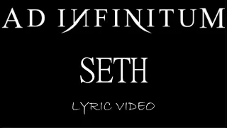 Ad Infinitum - Seth - 2023 - Lyric Video