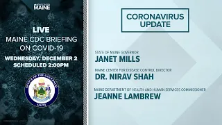 Maine Coronavirus COVID-19 Briefing: Wednesday, December 2, 2020