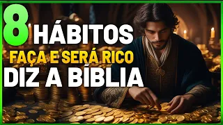 (8 HABITOS) Como Prosperar e Atrair Muito DINHEIRO segundo a Bíblia (Part 1)