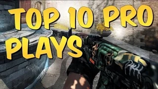 CS GO Top 10 Pro Plays | 2016