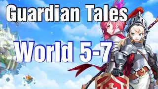 Guardian Tales World 5-7 [Shen Mountain Fist] Playthrough