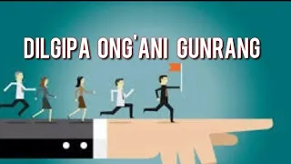 Dilgipa Ong'ani Gunrang |Kandike Talatani