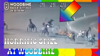 SCARY HARNESS CRASH, WOODBINE 6.17.23 @WoodbineReplay @HarnessHorsesUncovered