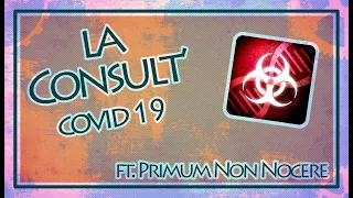 COVID 19 - La Consult' #1 : Vos questions, nos réponses Ft Primum Non Nocere