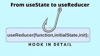 From useState to useReducer hook in React: Part 2 | React Hooks tutorial for Beginners