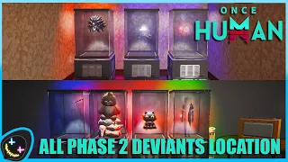 Once Human | All Deviants Phase 2 Locations (PVE) so far...