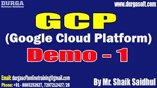 GCP (Google Cloud Platform) tutorials || Demo - 1 || by Mr. Shaik Saidhul On 29-01-2024 @8PM IST