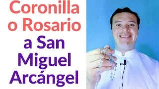 Coronilla o Rosario a San Miguel Arcángel