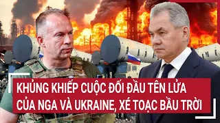 Điểm nóng thế giới 28/4: Khủng khiếp cuộc đối đầu tên lửa của Nga và Ukraine, xé toạc bầu trời