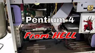 The Pentium 4 PC from hell repair