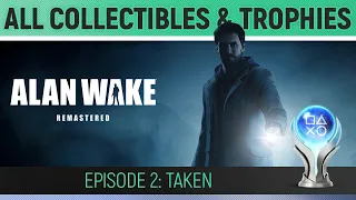 Alan Wake Remastered - Episode 2: Taken - All Collectibles & Trophies 🏆 Manuscript, Coffee, Chest...