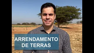 ARRENDAMENTO DE TERRA VALE A PENA ?