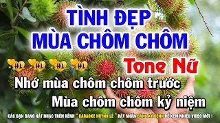 Karaoke Tình Đẹp Mùa Chôm Chôm   Tone Nữ Nhạc Sống Hay Dễ Hát